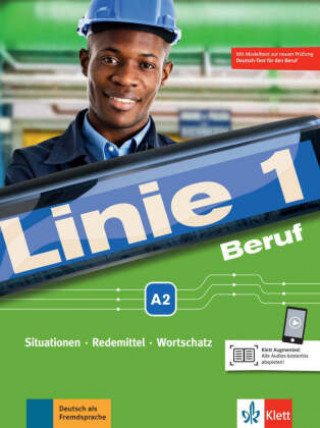 Kniha Linie 1 Beruf A2. Kurs- und Übungsbuch mit Audios Susan Kaufmann