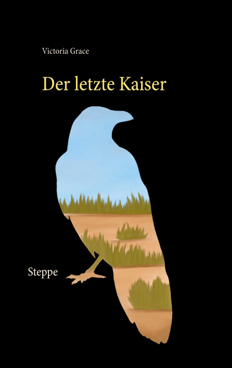 Kniha letzte Kaiser Victoria Grace