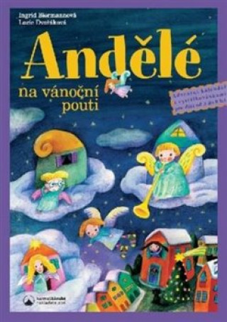 Carte Andělé na vánoční pouti Lucie Dvořáková