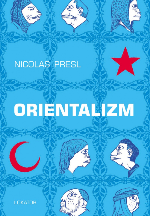 Kniha Orientalizm Nicolas Presl