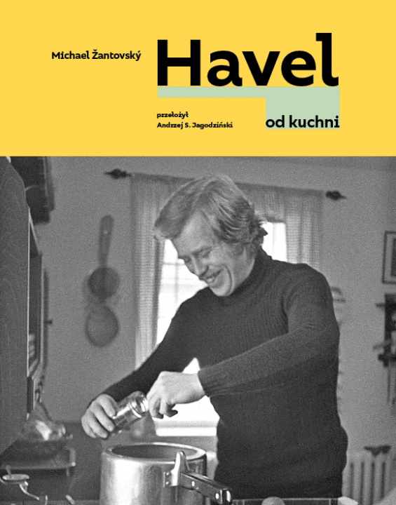 Kniha Havel od kuchni Michael Żantovsky