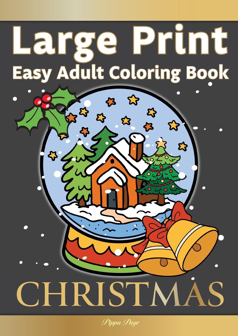 Kniha Large Print Easy Adult Coloring Book CHRISTMAS 
