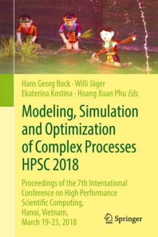 Kniha Modeling, Simulation and Optimization of Complex Processes  HPSC 2018 Hoang Xuan Phu