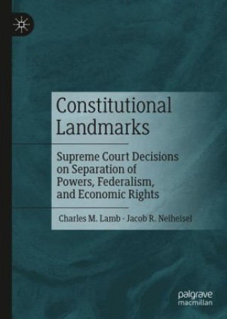Kniha Constitutional Landmarks Charles M. Lamb