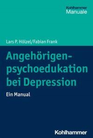 Kniha Angehörigenpsychoedukation bei Depression Fabian Frank