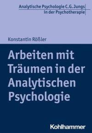 Könyv Arbeiten mit Träumen in der Analytischen Psychologie 