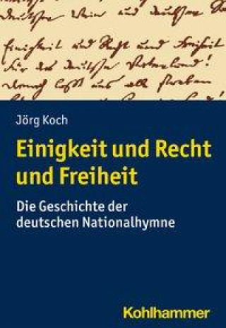 Kniha Einigkeit und Recht und Freiheit 