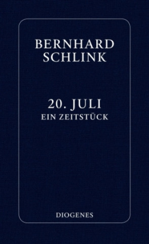 Knjiga 20. Juli Bernhard Schlink
