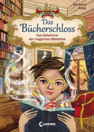Kniha Das Bücherschloss (Band 1) - Das Geheimnis der magischen Bibliothek Annabelle Von Sperber