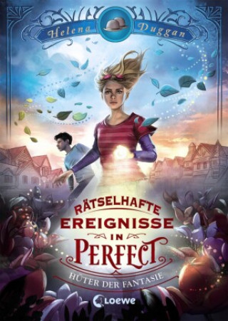 Kniha Rätselhafte Ereignisse in Perfect (Band 1) - Hüter der Fantasie Ulrike Köbele
