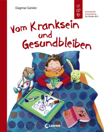 Knjiga Vom Kranksein und Gesundbleiben Dagmar Geisler