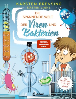 Könyv Die spannende Welt der Viren und Bakterien Katrin Linke