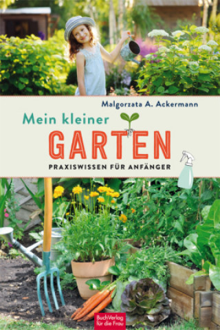 Kniha Mein kleiner Garten 