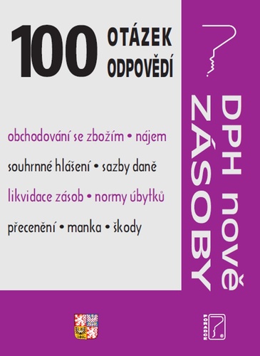 Kniha 100 otázek a odpovědí DPH nově, Zásoby Ladislav Jouza