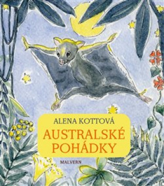 Kniha Australské pohádky Alena Kottová