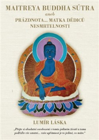Книга Maitrea buddha sútra Lumír Láska