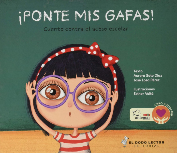 Libro ¡Ponte mis Gafas! AURORA SOTO DIAZ