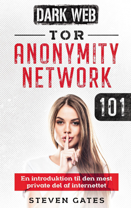 Kniha Tor Anonymity Network 101 