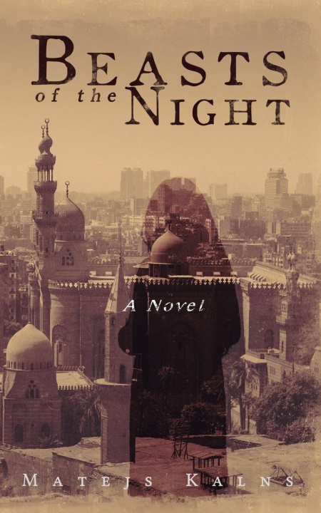 Knjiga Beasts of the Night Matejs Kalns