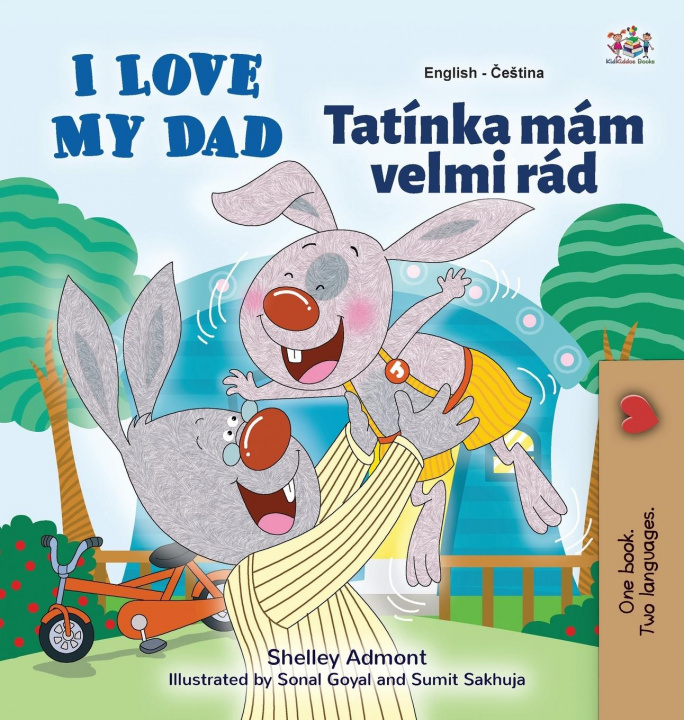 Kniha I Love My Dad (English Czech Bilingual Book for Kids) Kidkiddos Books