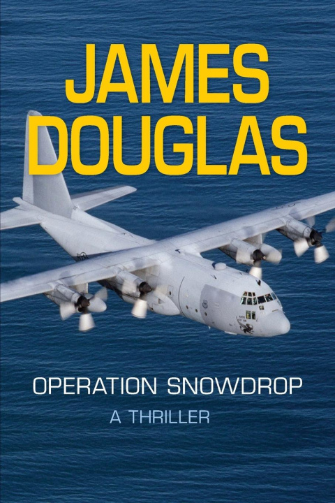 Kniha Operation Snowdrop James Douglas