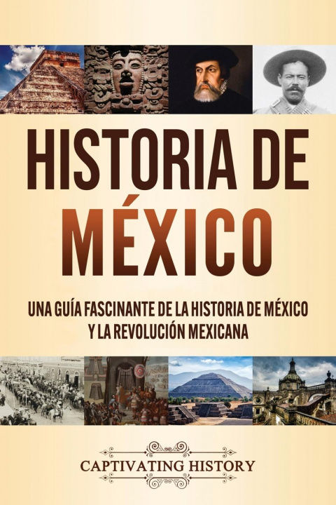 Carte Historia de Mexico 