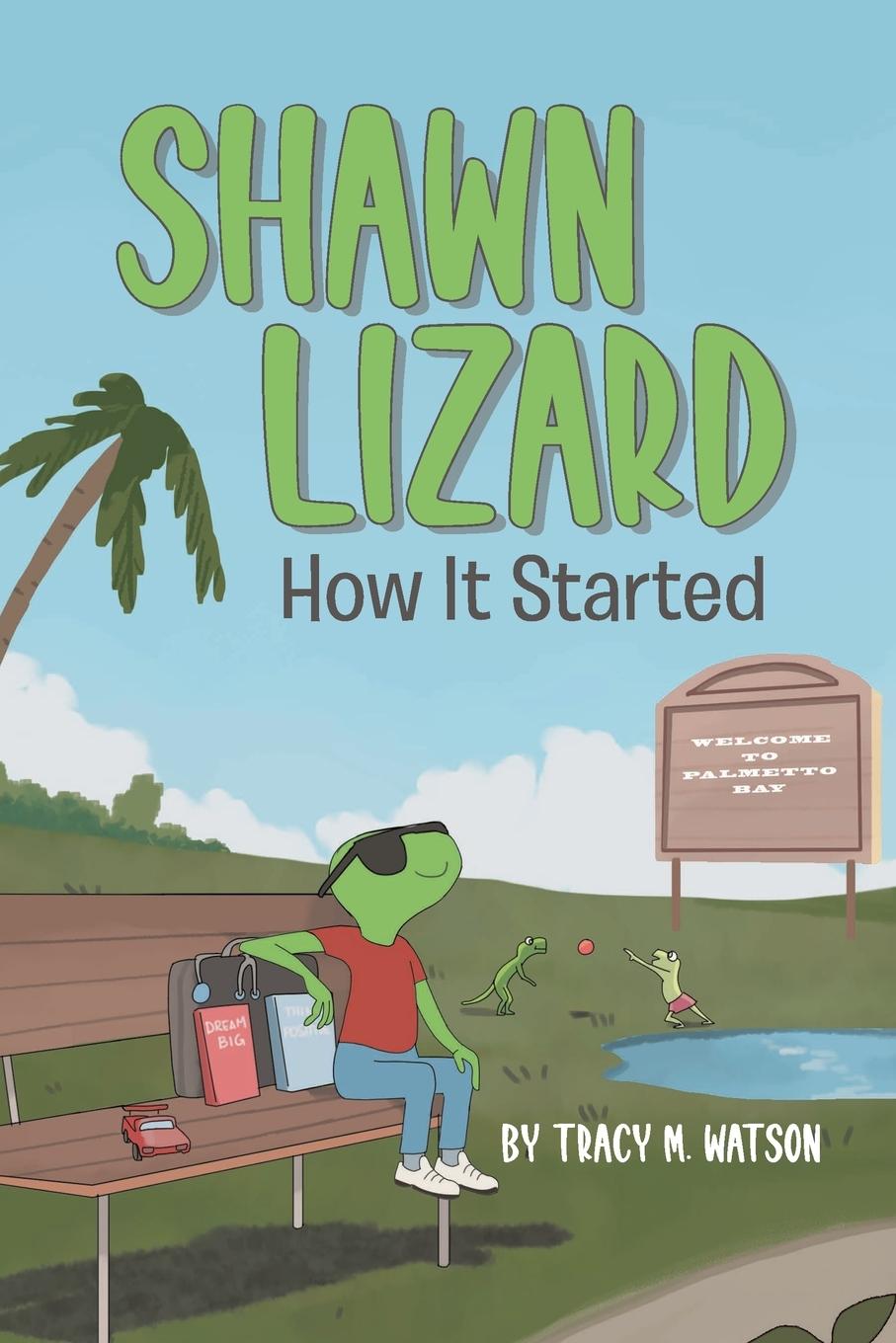 Knjiga Shawn Lizard Tracy M. Watson