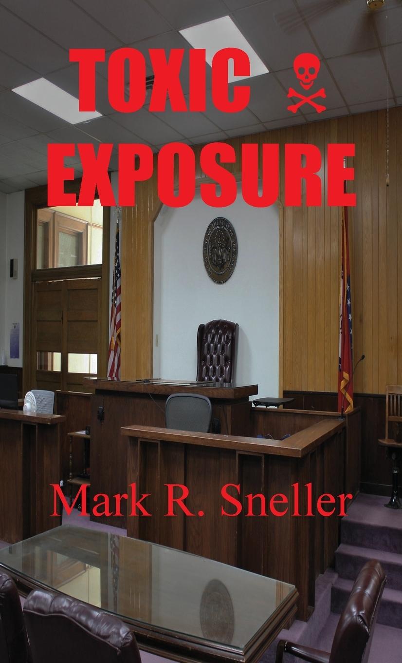 Buch Toxic Exposure Mark R. Sneller