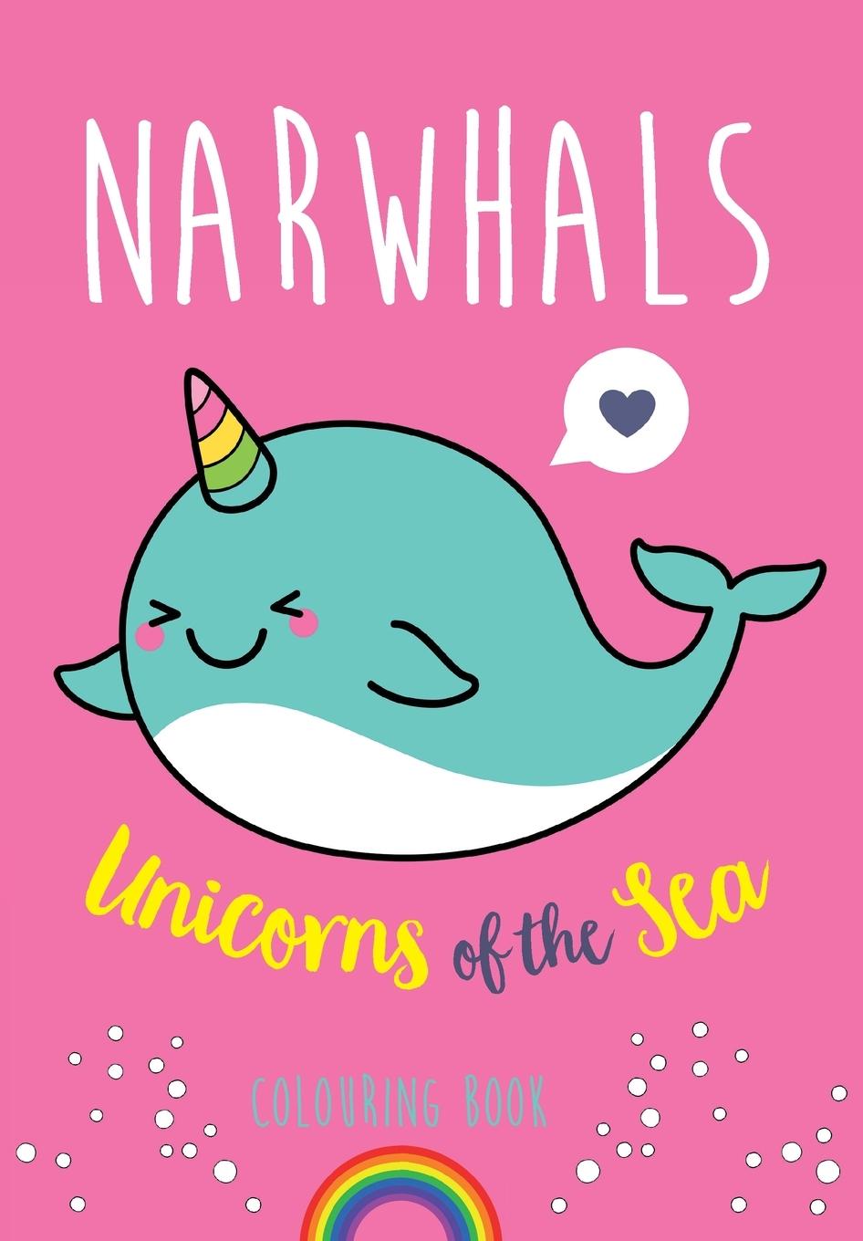 Knjiga Narwhals: Unicorns of the Sea Colouring Book Christina Rose
