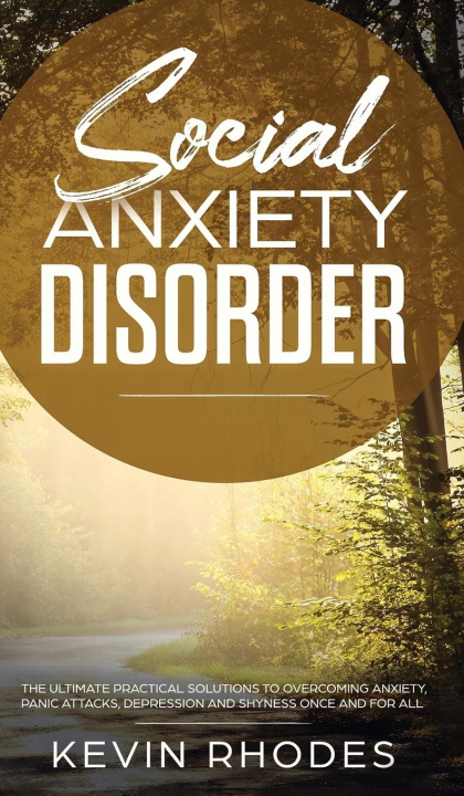 Livro Social Anxiety Disorder Kevin Rhodes