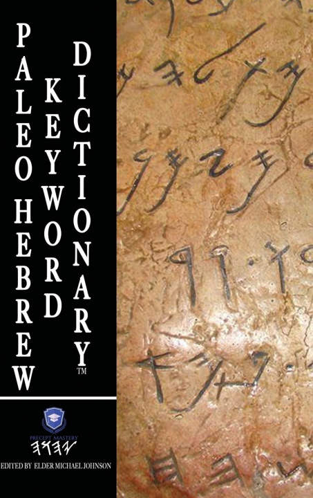 Book Paleo Hebrew Keyword Dictionary(TM) 