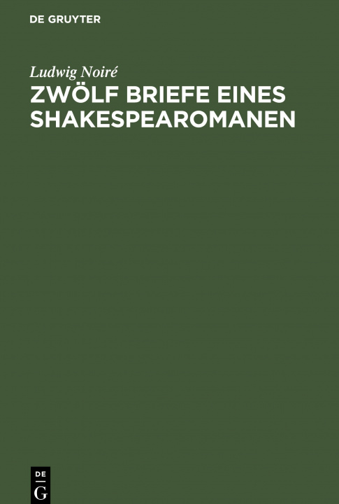 Książka Zwoelf Briefe Eines Shakespearomanen 