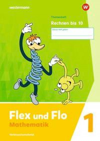 Книга Flex und Flo. Themenheft Rechnen bis 10 