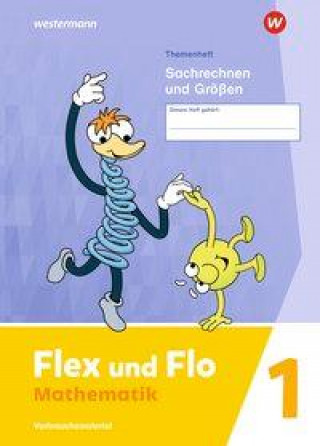 Książka Flex und Flo. Themenheft Sachrechen und Größen 1 