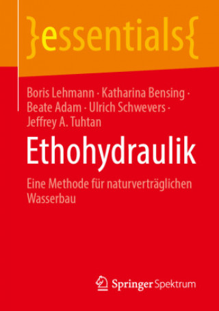 Könyv Ethohydraulik Katharina Bensing