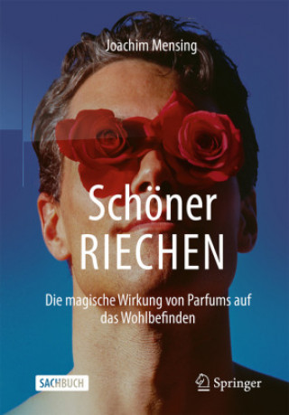 Knjiga Schöner RIECHEN Joachim Mensing