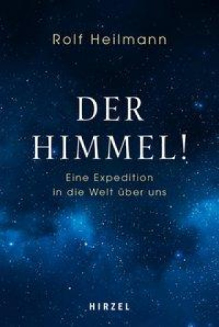 Boek Der Himmel! Rolf Heilmann