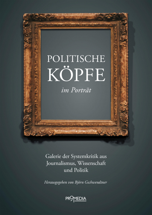 Kniha Politische Köpfe im Porträt 