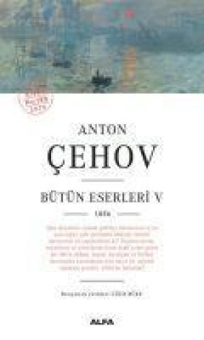 Könyv Anton Cehov Bütün Eserleri 5 