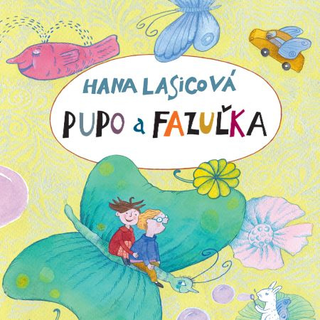 Audio Pupo a Fazuľka CD (audiokniha) Hana Lasicová