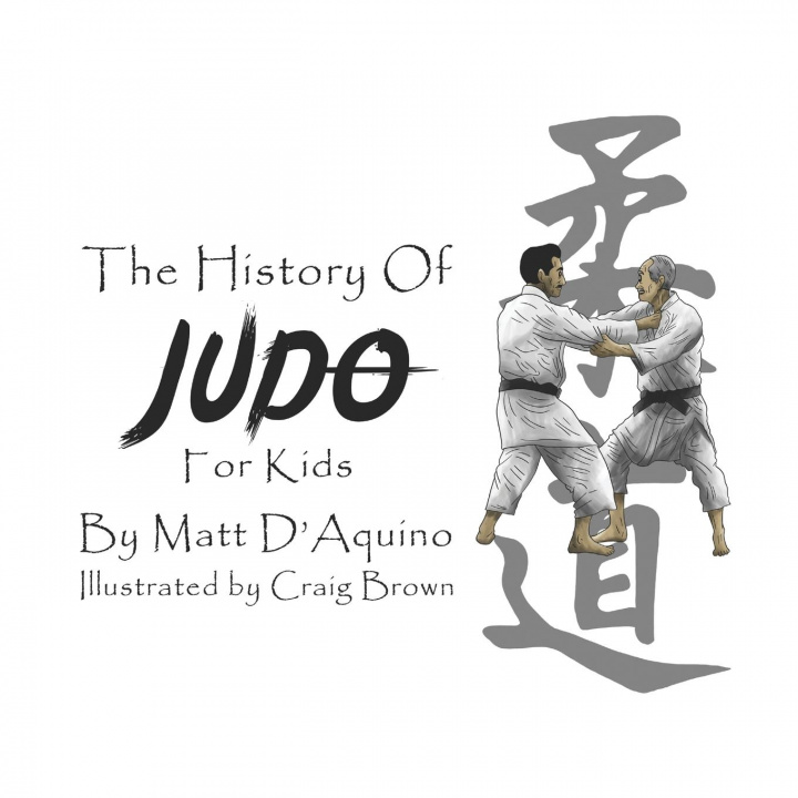 Kniha History of Judo for Kids 