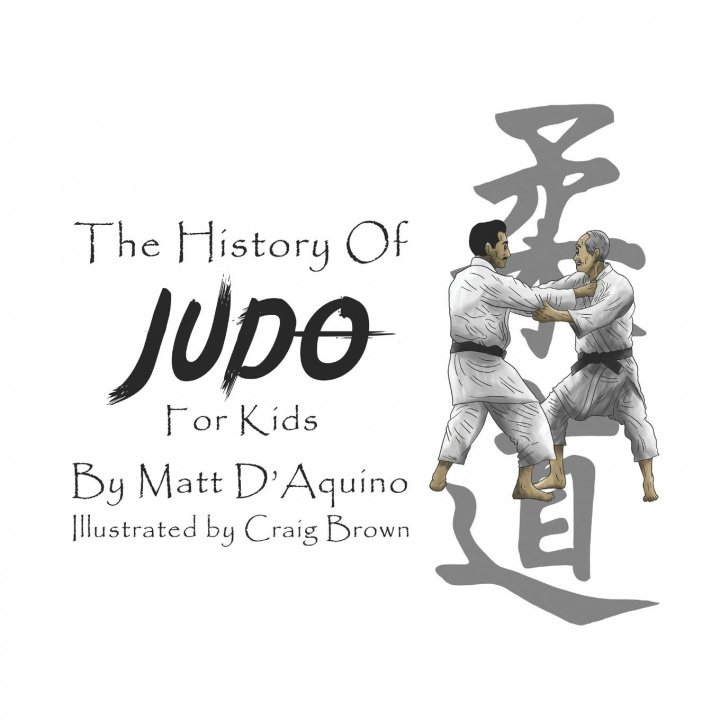 Knjiga History of Judo for Kids 