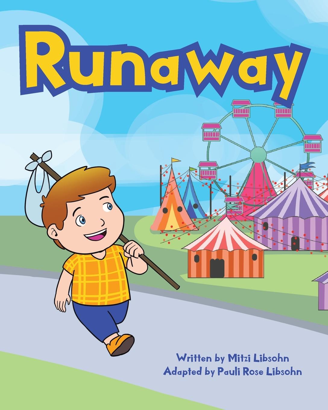 Knjiga Runaway Pauli Rose Libsohn