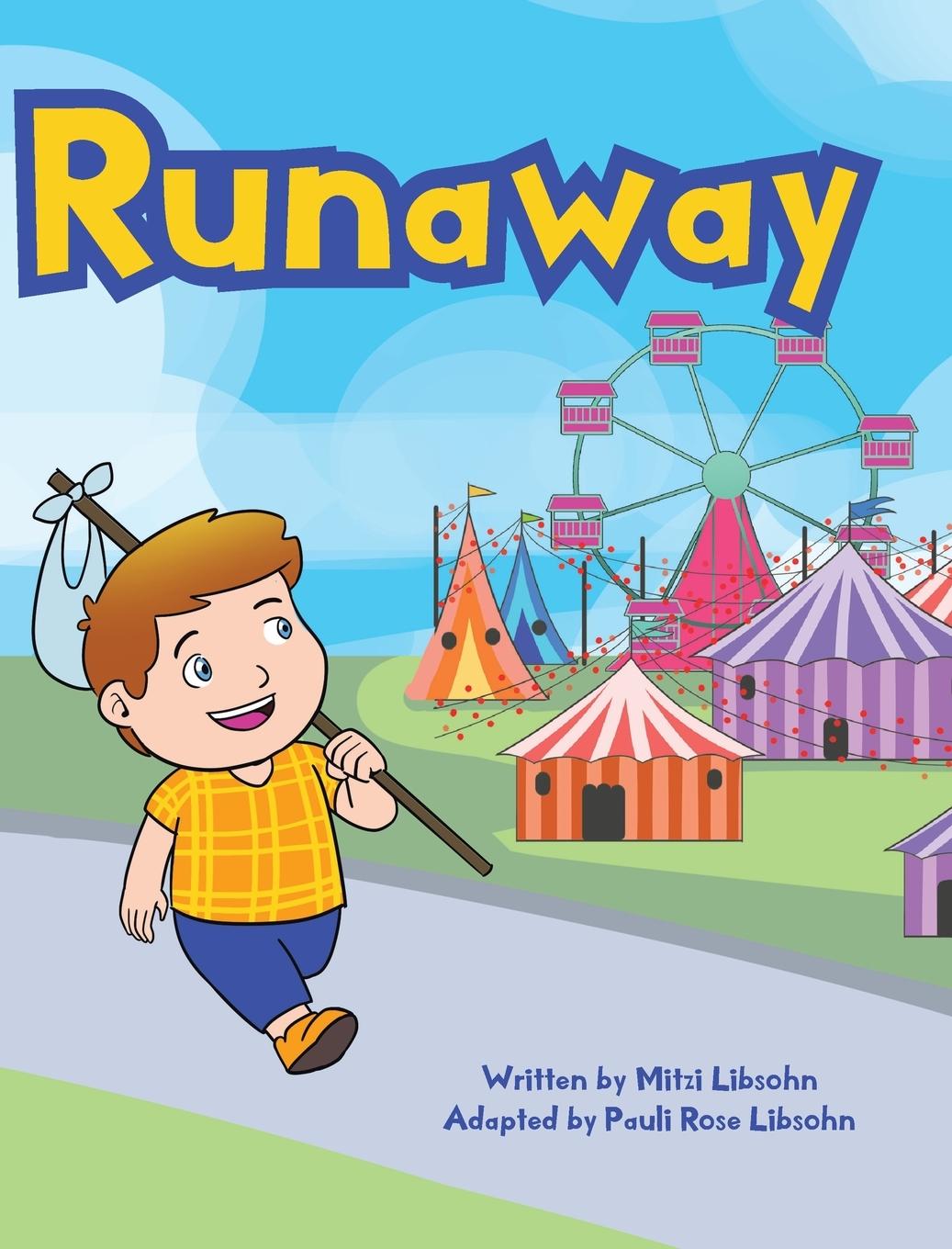 Knjiga Runaway Pauli Rose Libsohn
