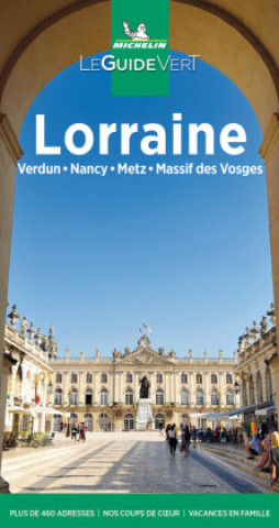 Kniha Michelin Le Guide Vert Lorraine 
