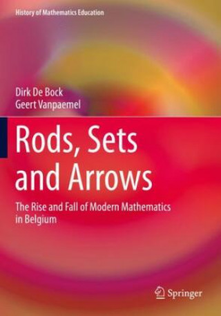 Knjiga Rods, Sets and Arrows Dirk De Bock