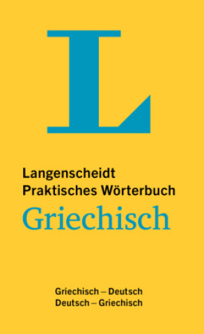 Книга Langenscheidt Praktisches Wörterbuch Griechisch 