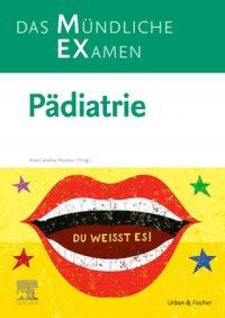 Книга MEX Das Mündliche Examen - Pädiatrie Markus Stange