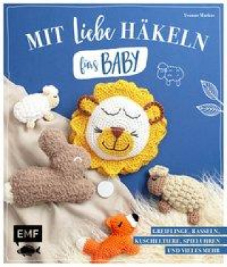 Könyv Mit Liebe häkeln fürs Baby 