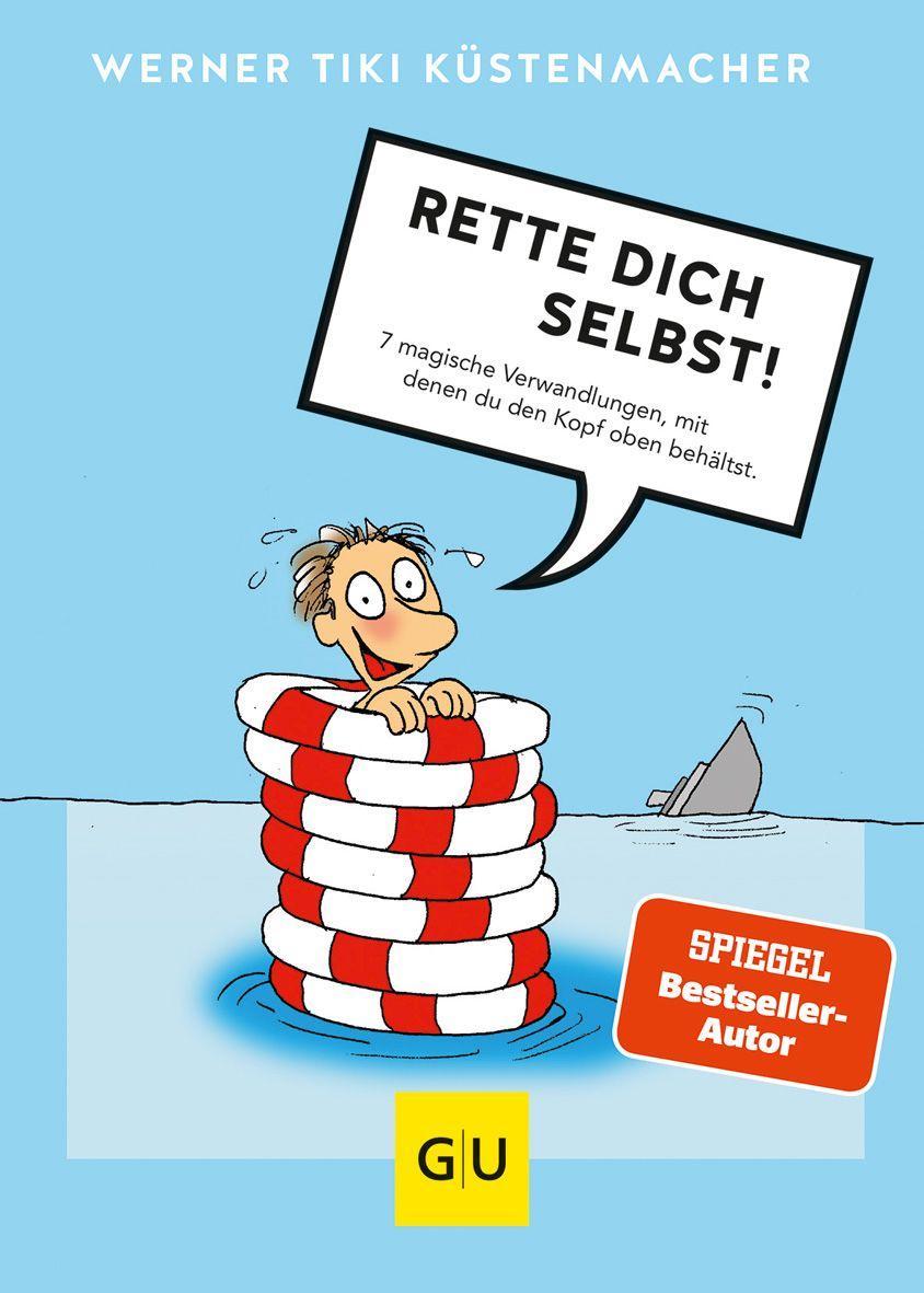 Libro Rette dich selbst! Werner 'Tiki' Küstenmacher
